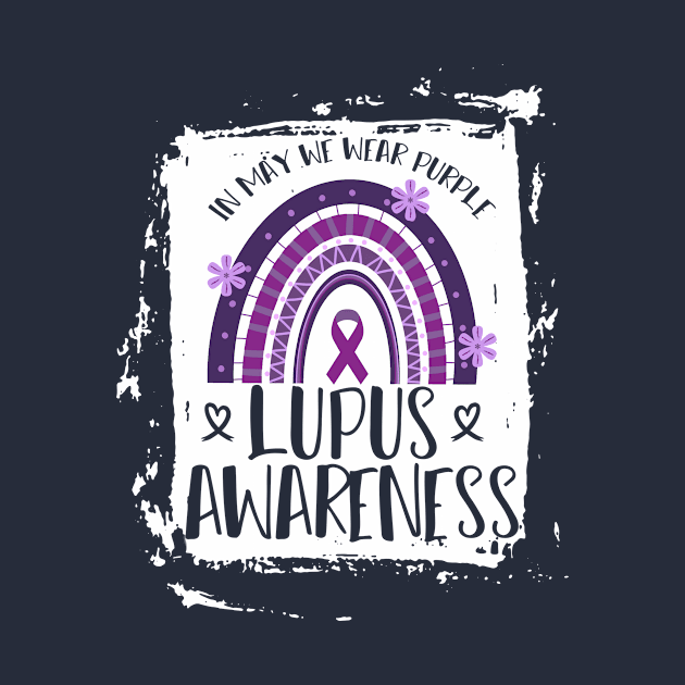 In May We Wear Purple Retro Lupus Awareness Month by drag is art