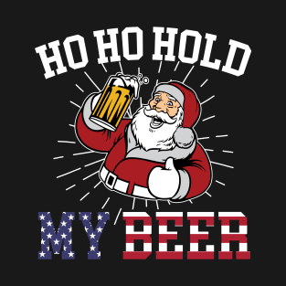 Ho Ho Hold My Beer Funny Christmas Santa Summer Vacation T-Shirt