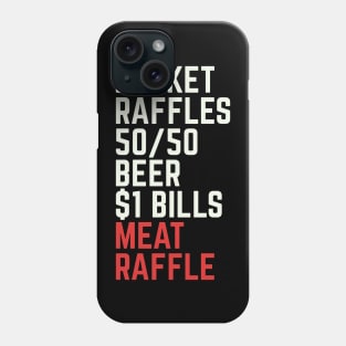 Meat Raffle Buffalo Meat Raffles WNY Minnesota Phone Case