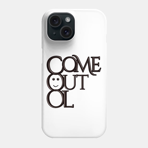 Come Out Cool Phone Case by Angelic Gangster