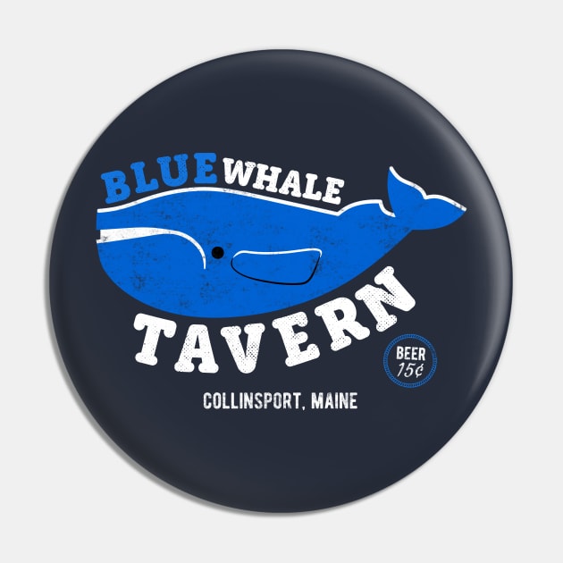 The Blue Whale Tavern Pin by OniSide