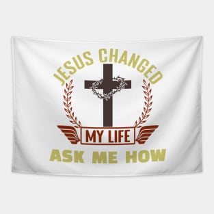 Jesus Changed My Life Tapestry