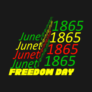 Juneteenth Freedom Day T-Shirt