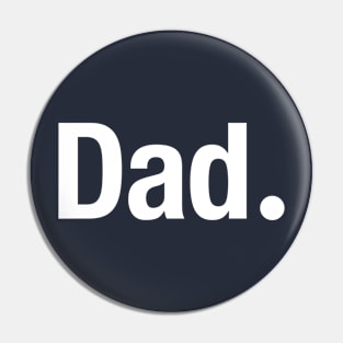 Dad. Pin