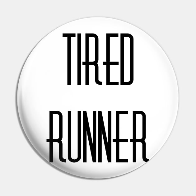 Tired Runner Pin by ijsw