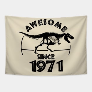 Awesome Since 1971 Tapestry