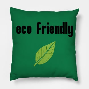 Eco Friendly: Carbon Dioxide, Emissions, Carbon Footprint, Environmentally Friendly, Environmentalism, Environmentalism, Reuse Reduce Recycle, Vegan Vegetarian, Green, Go Green Pillow