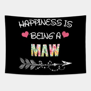 Happiness is being Maw floral gift Tapestry