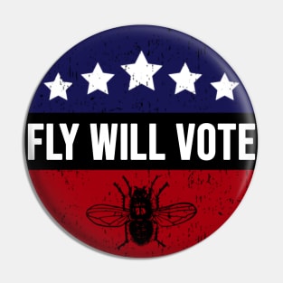 Fly Will Vote - Fly On Mike Pence - Presidential Debate Pin