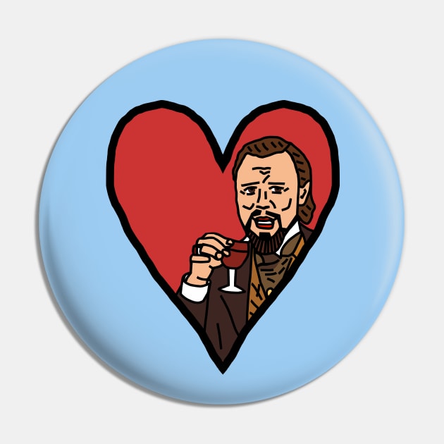 My Leonardo Meme for Valentines Day Pin by ellenhenryart