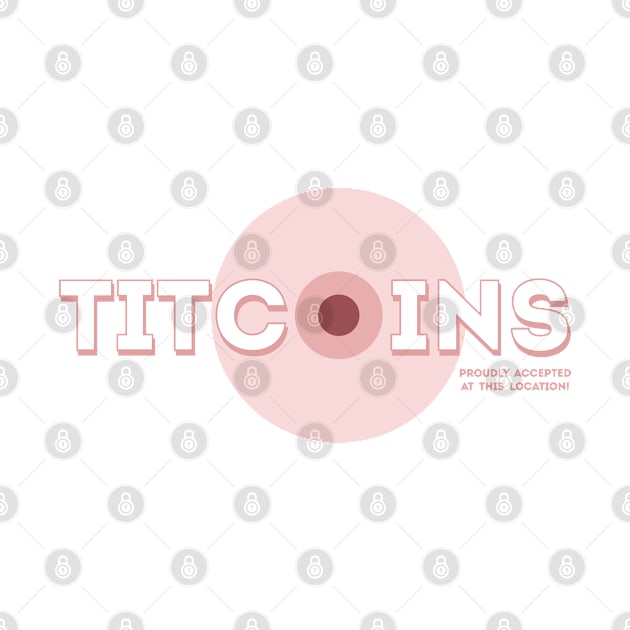 TitCoins / BitCoin by Roufxis