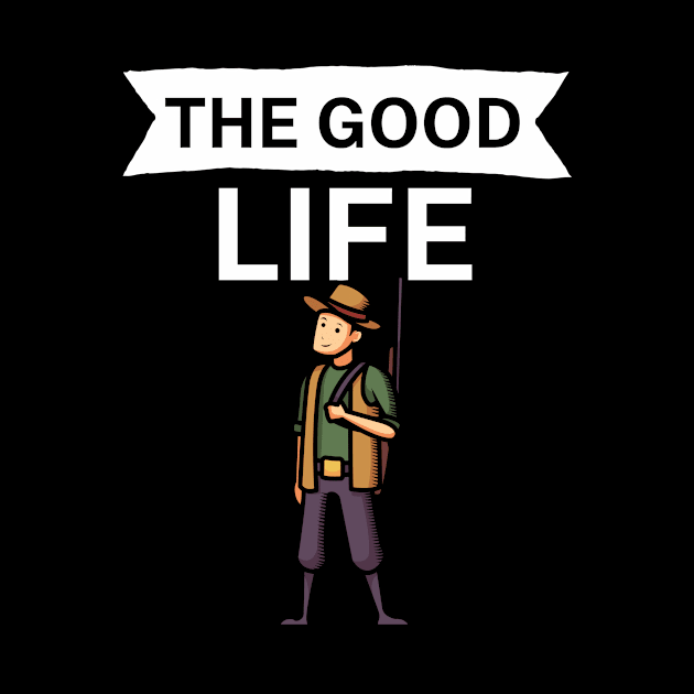 The good life by maxcode