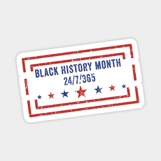 Black History Month 24/7/365, Blackish Magnet