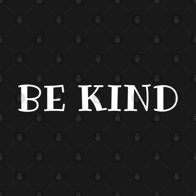 Be Kind by SpHu24