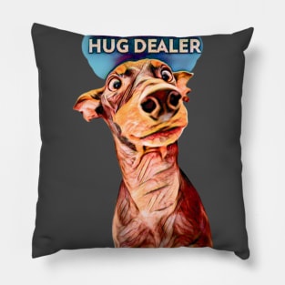 Hug Dealer (doberman) Pillow