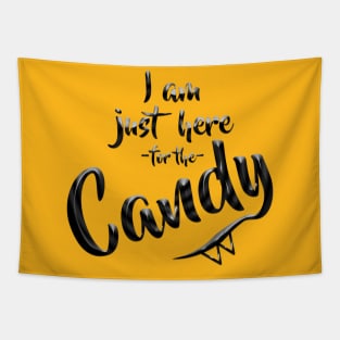 I am just here for the Candy Tapestry