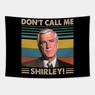 Retro Don't Call Me Shirley Tapestry