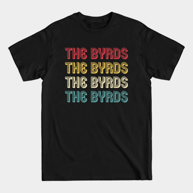 Disover The Byrds Retro Wordmark - Vintage Style - The Byrds - T-Shirt