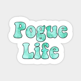 Tie Dye Mint Pogue Life Magnet