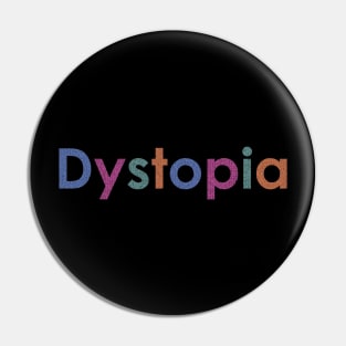 Tech Dystopia Pin