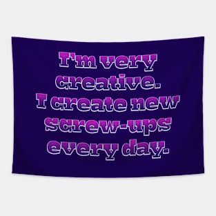 I am very creative Tapestry