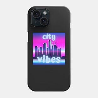 City vibes - good vibes in the city Phone Case