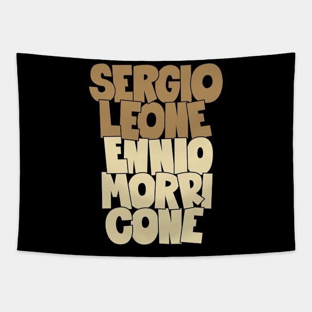 Sergio Leone and Enio Morricone - Movie Dream Team Tapestry by Boogosh