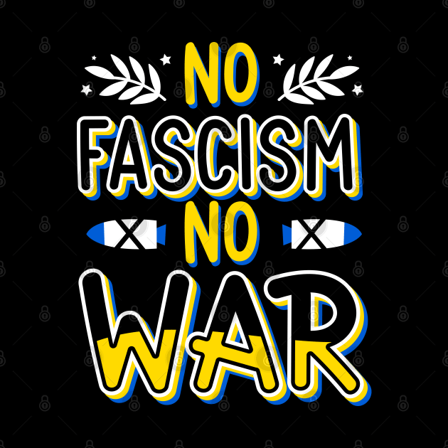 No Fascism No War by Alfaroni