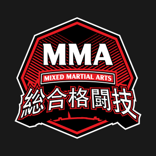 Mixed Martial Arts MMA T-Shirt