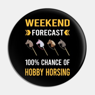 Weekend Forecast Hobby Horsing Horse Hobbyhorsing Hobbyhorse Pin