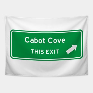 Cabot Cove Highway Exit Sign Tapestry