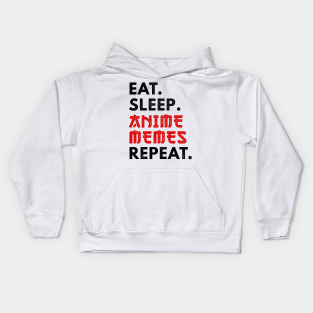 Anime Meme Kids Hoodies Teepublic