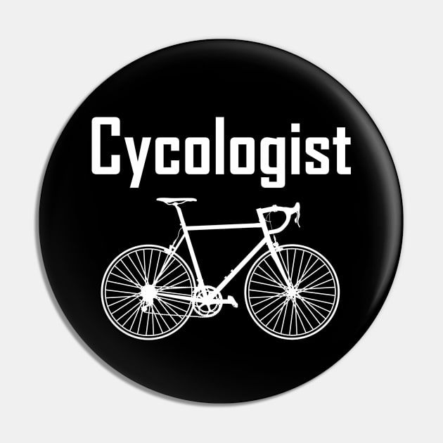 Cycologist Bike Cycology Funny Biking Cyclist Cycling Gift Pin by Shariss