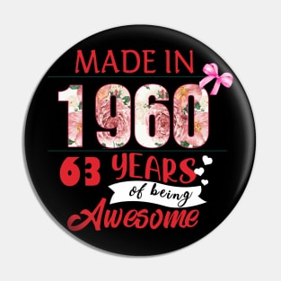 Flower Made In 1960 63 Years Of Being Awesome Pin