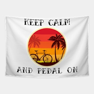 Keep Calm and Pedal On Tapestry