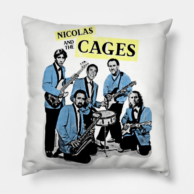 Nicolas and the Cages (Nic Cage Band Shirt) Pillow by UselessRob