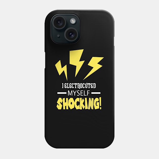 Funny Electrician Pun Engineer Gift Idea Puns Meme Phone Case by TellingTales