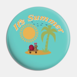 It's Summer Time Pin