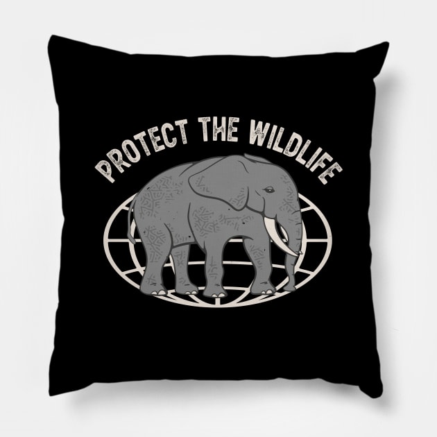 Elephant Protect The Wildlife Ecologist Pillow by Foxxy Merch