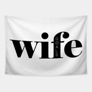 Wife Goals Tapestry