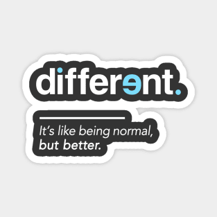 Be Different Shirt for Autism Awareness Month Magnet