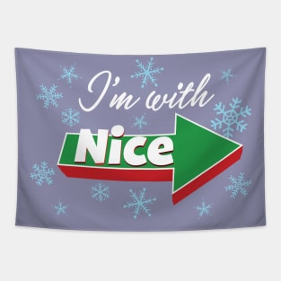 I'm with Nice - Couples Christmas Premium graphic Tapestry