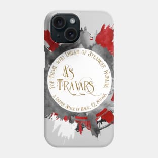 As Travars. A Darker Shade of Magic Phone Case