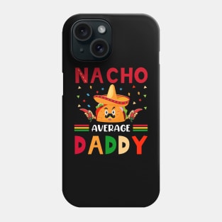 Nacho Average Fathers Day Gift Funny Vintage Groovy Phone Case