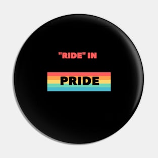 Ride in Pride Pin