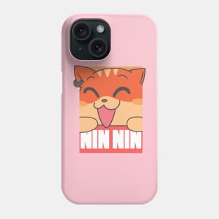 Nin Nin Phone Case