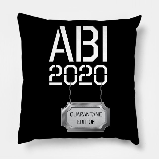 Abi 2020 - Lustiges Mottoshirt - Quarantäne Edition Pillow by ArticaDesign