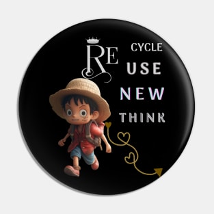 re cycle use new think Pin