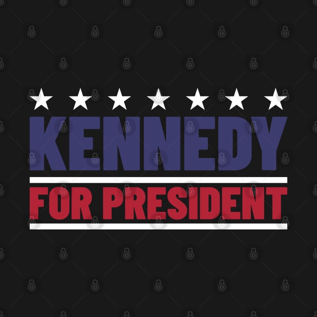 Kennedy For President v3 by Emma