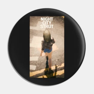 Cyberpunk 2077 Night City Strut Pin